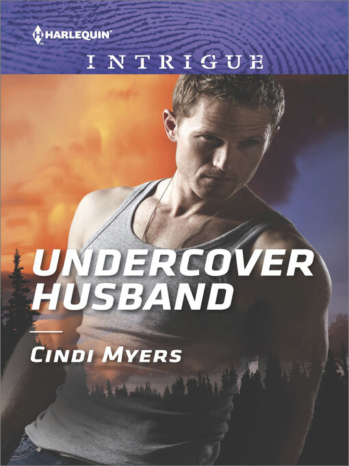 Title details for Undercover Husband by Cindi Myers - Available